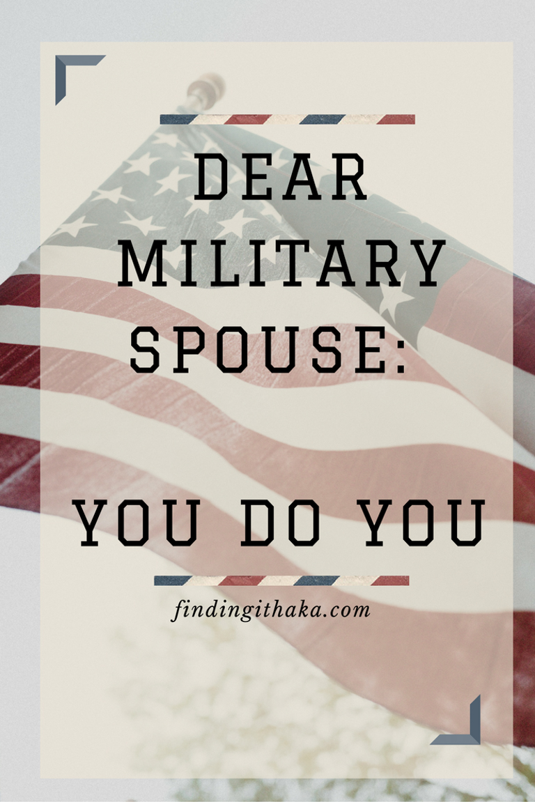 dear-military-spouse-you-do-you-1-of-1