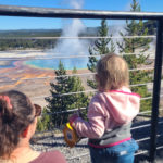 Yellowstone with a toddler